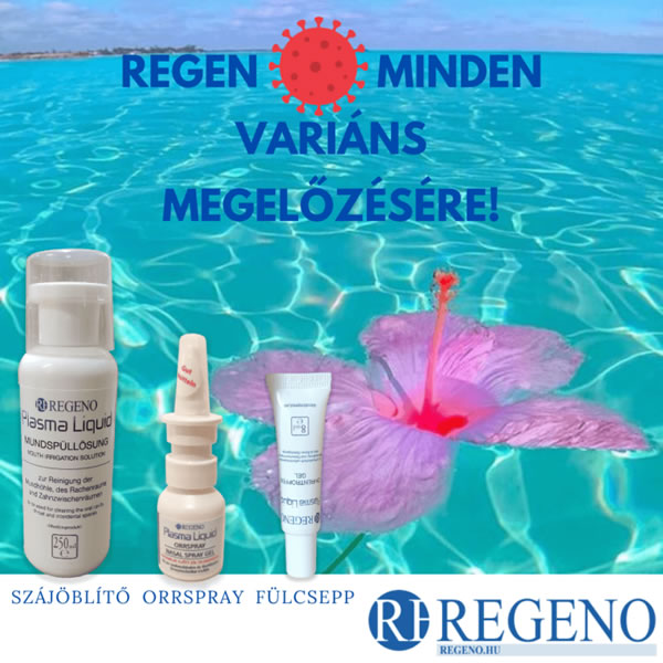 Regeno minden variáns megelőzésére, Regeno orrspray, szájöblítő, fülcsepp, egészség